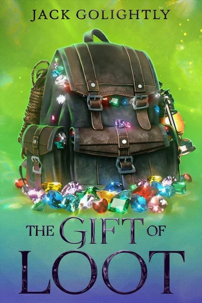 The Gift of Loot — Book Cover