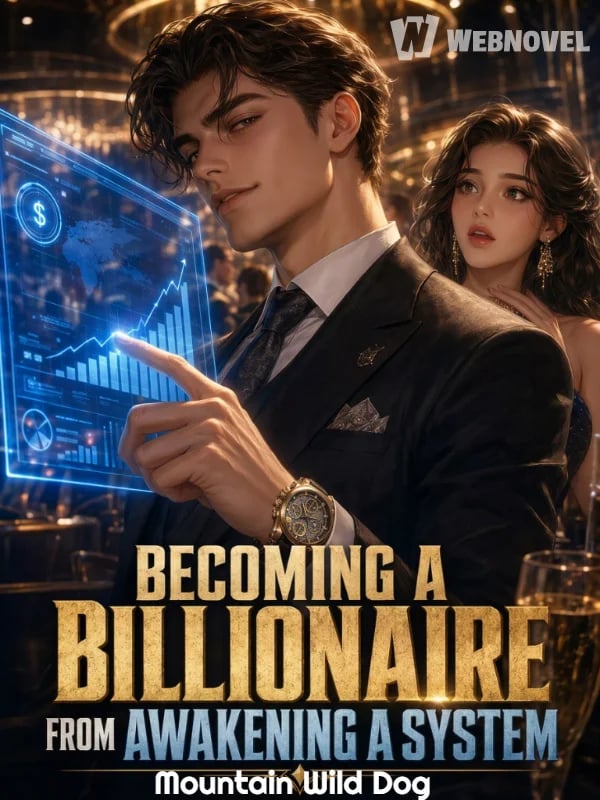 Convirtiéndose en Multimillonario al Despertar un Sistema — Book Cover