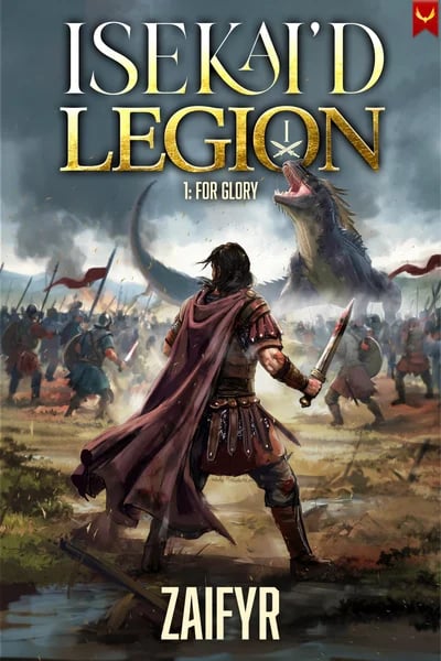 Crónicas de una Legión Isekai: Por la Gloria de Roma — Book Cover