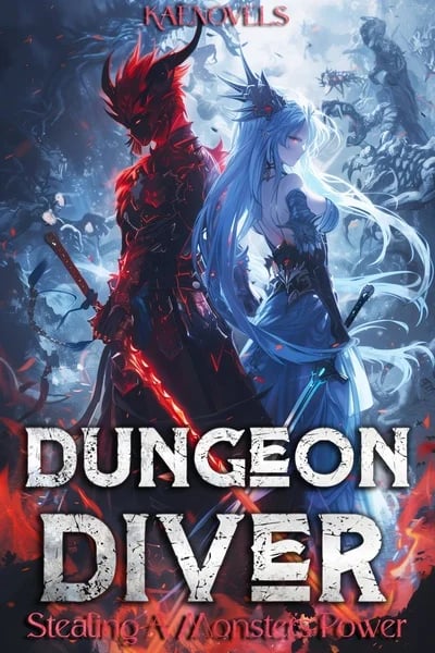 Dungeon Diver: Stealing A Monster’s Power — Book Cover