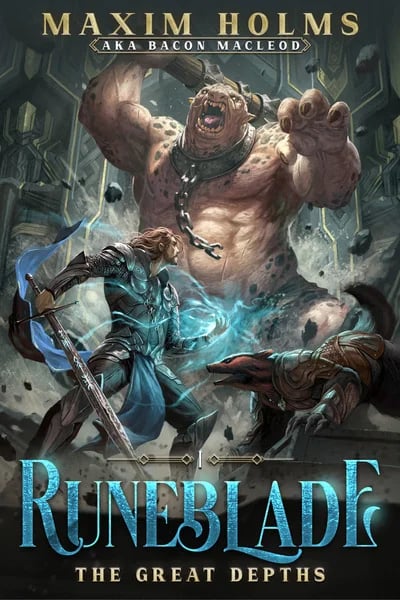 Runeblade: A Delving & Skill Merging LitRPG — Book Cover
