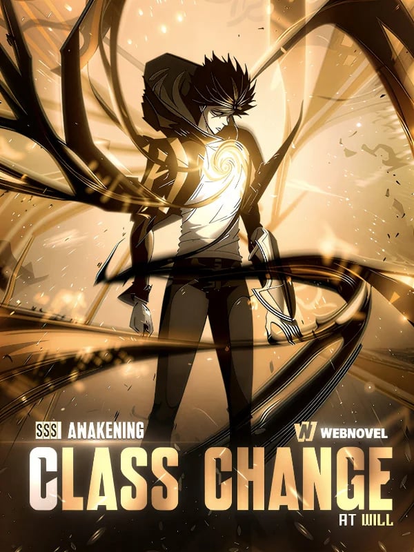 SSS Awakening: I Can Class Change at will — Book Cover