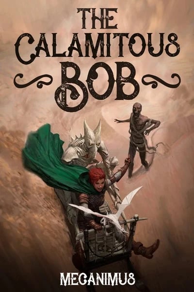 The Calamitous Bob — Book Cover
