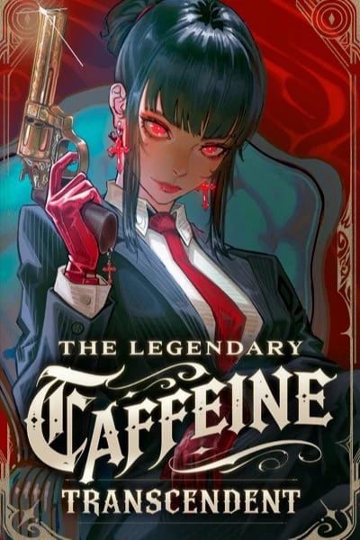 The Legendary Caffeine Transcendent — Book Cover